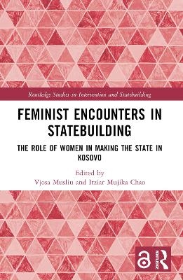 Feminist Encounters in Statebuilding - 