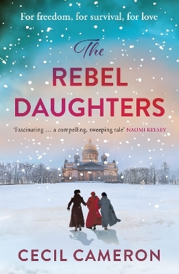 The Rebel Daughters - Lady Cecil Cameron