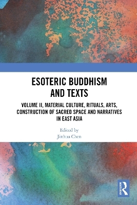 Esoteric Buddhism and Texts