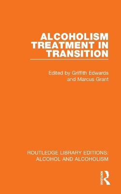 Alcoholism Treatment in Transition - 