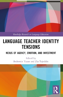Language Teacher Identity Tensions - 