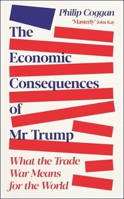 The Economic Consequences of Mr Trump