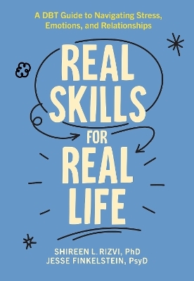 Real Skills for Real Life - Shireen L. Rizvi, Jesse Finkelstein