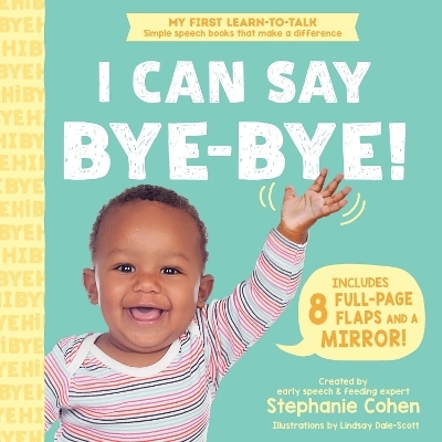 I Can Say Bye-Bye! - Stephanie Cohen