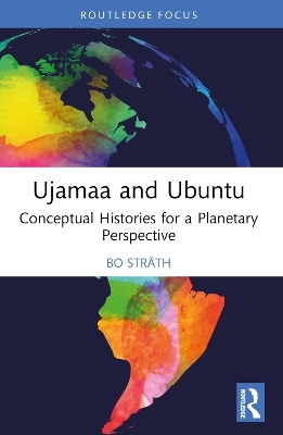 Ujamaa and Ubuntu - Bo Str&aring;th