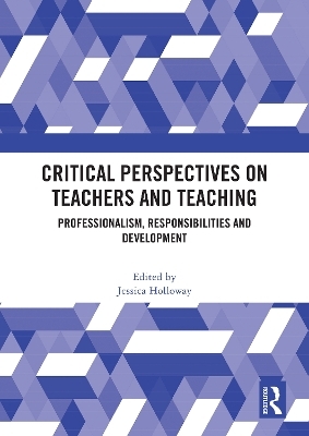 Critical Perspectives on Teachers and Teaching - 