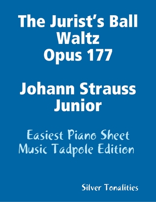 The Jurist’s Ball Waltz Opus 177 Johann Strauss Junior - Easiest Piano Sheet Music Tadpole Edition