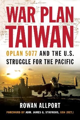War Plan Taiwan - Rowan Allport