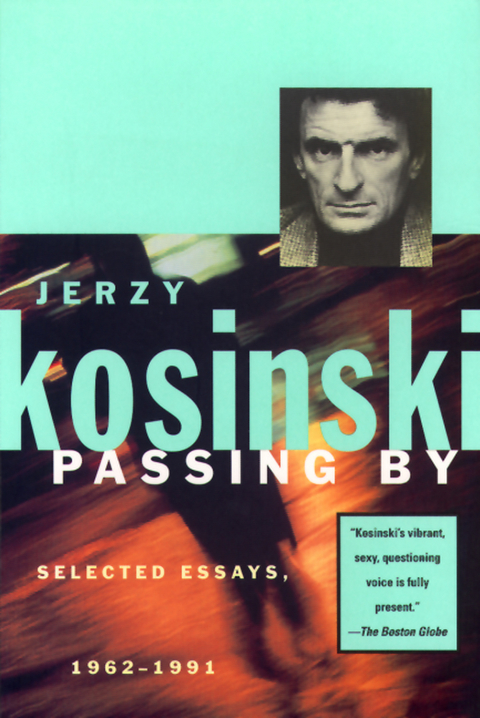 Passing By -  Jerzy Kosinski