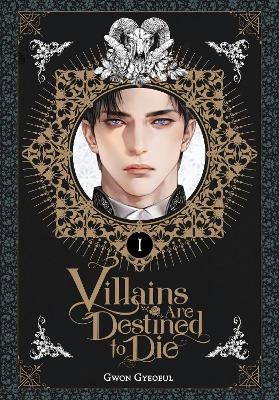 Villains Are Destined to Die (novel), Vol. 1
