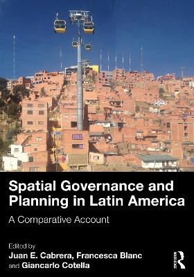 Spatial Governance and Planning in Latin America - 