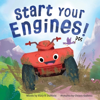 Start Your Engines! - Katy Duffield