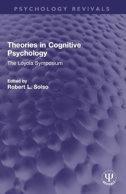 Theories in Cognitive Psychology