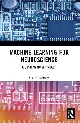 Machine Learning for Neuroscience
