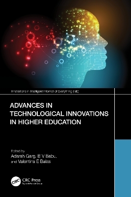 Advances in Technological Innovations in Higher Education