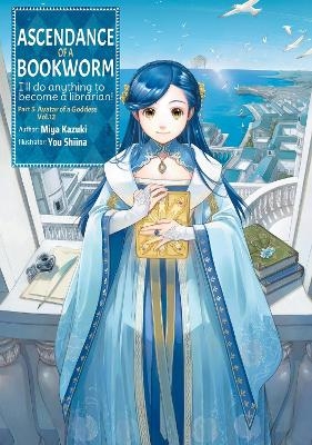 Ascendance of a Bookworm: Part 5 Volume 12 (Light Novel) - Miya Kazuki,  Quof, Yu Shiina