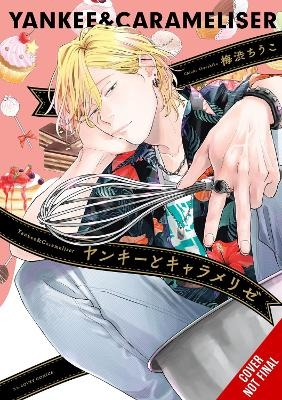 Yankee & Carameliser (manga) - Chiuko Umeshibu, Emma Schumacker