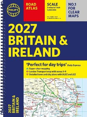 Philip’s 2027 Road Atlas Britain & Ireland