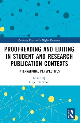 Proofreading and Editing in Student and Research Publication Contexts - 