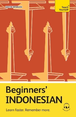 Beginners' Indonesian - Safitri Widagdo