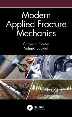 Modern Applied Fracture Mechanics