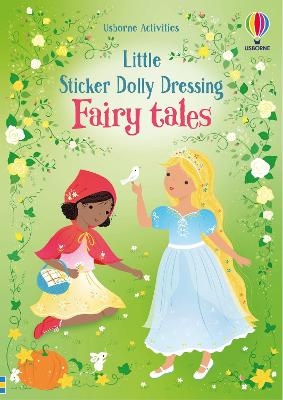Little Sticker Dolly Dressing Fairy Tales - Fiona Watt