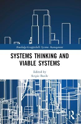 Systems Thinking and Viable Systems