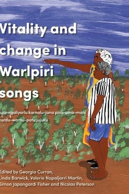 Vitality and Change in Warlpiri Songs