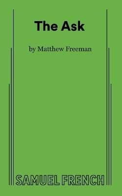 The Ask - Matthew Freeman