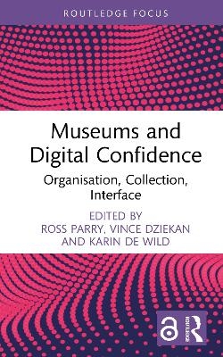 Museums and Digital Confidence - 
