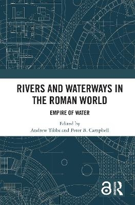 Rivers and Waterways in the Roman World - 