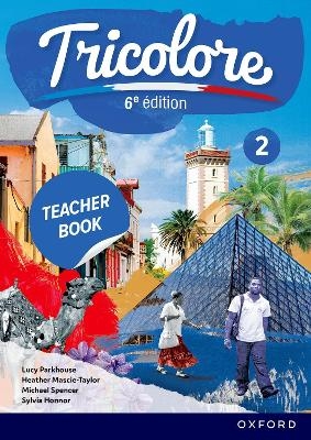 Tricolore 6e &eacute;dition: Tricolore 2 Teacher Book and audio Pack