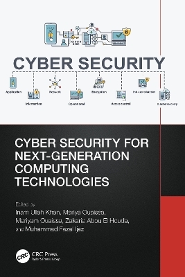 Cyber Security for Next-Generation Computing Technologies - 