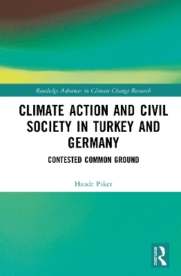 Climate Action and Civil Society in Turkey and Germany - Hande Paker