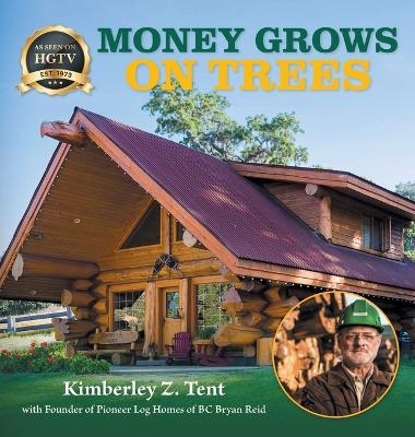 Money Grows on Trees - Kimberley Z Tent, Bryan Reid
