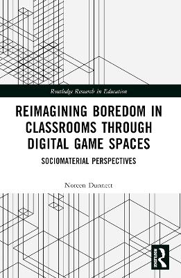 Reimagining Boredom in Classrooms through Digital Game Spaces
