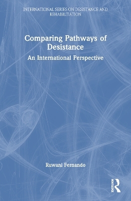 Comparing Pathways of Desistance - Ruwani Fernando