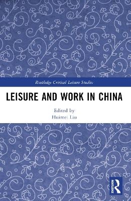 Leisure and Work in China - 