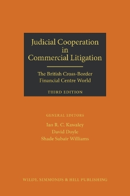 Judicial Cooperation in Commercial Litigation: the British Cross-Border Financial Centre World