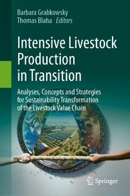 Intensive Livestock Production in Transition