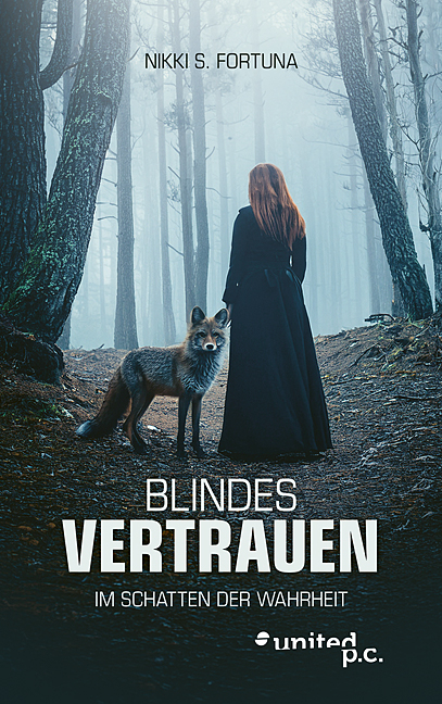 Blindes Vertrauen - Nikki S. Fortuna