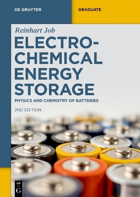 Electrochemical Energy Storage - Reinhart Job