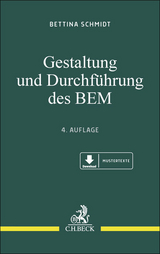 Gestaltung und Durchführung des BEM - Bettina Schmidt, Friederike Schmidt