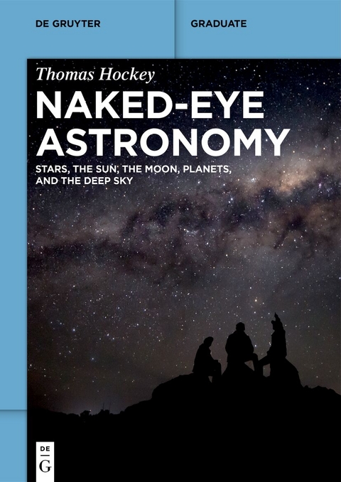 Naked-Eye Astronomy - Thomas Hockey