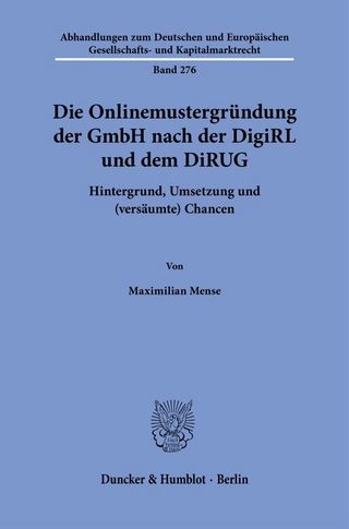 Die Onlinemustergründung der GmbH nach der DigiRL und dem DiRUG