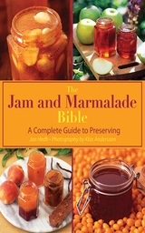 Jam and Marmalade Bible -  Jan Hedh