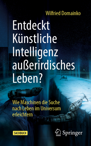 Entdeckt Künstliche Intelligenz außerirdisches Leben?