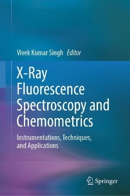 X-Ray Fluorescence Spectroscopy and Chemometrics - 