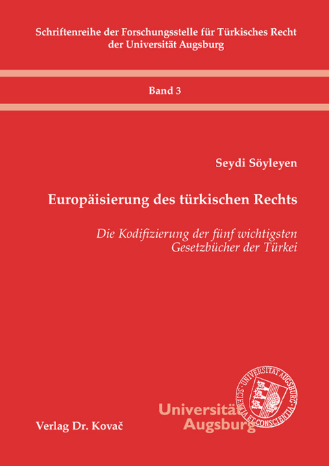 Europäisierung des türkischen Rechts - Seydi Söyleyen