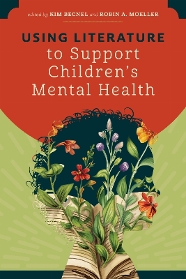 Using Literature to Support Children's Mental Health - 